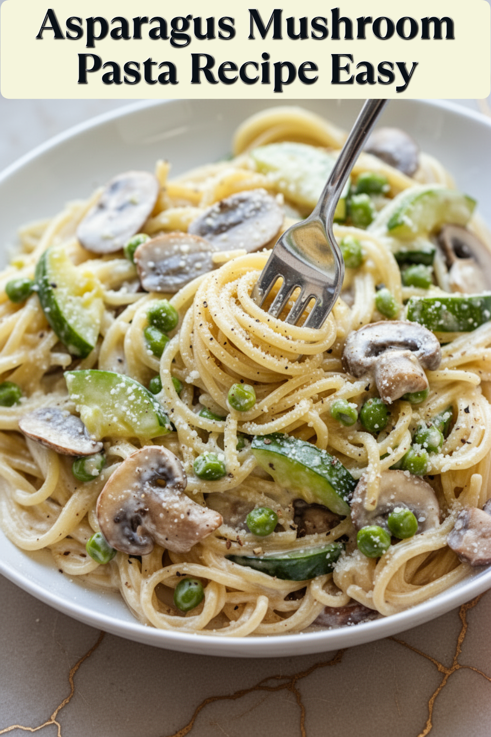 Asparagus Mushroom Pasta Recipe Easy and Delicious 1 asparagus mushroom pasta recipe easy