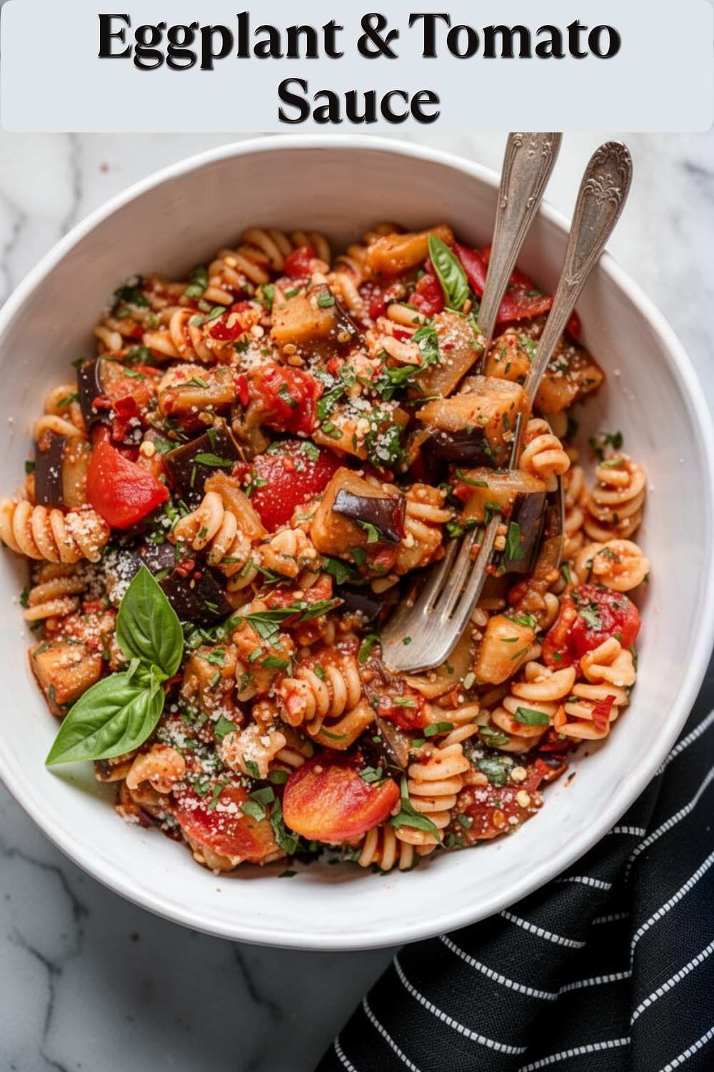 eggplant & tomato sauce
