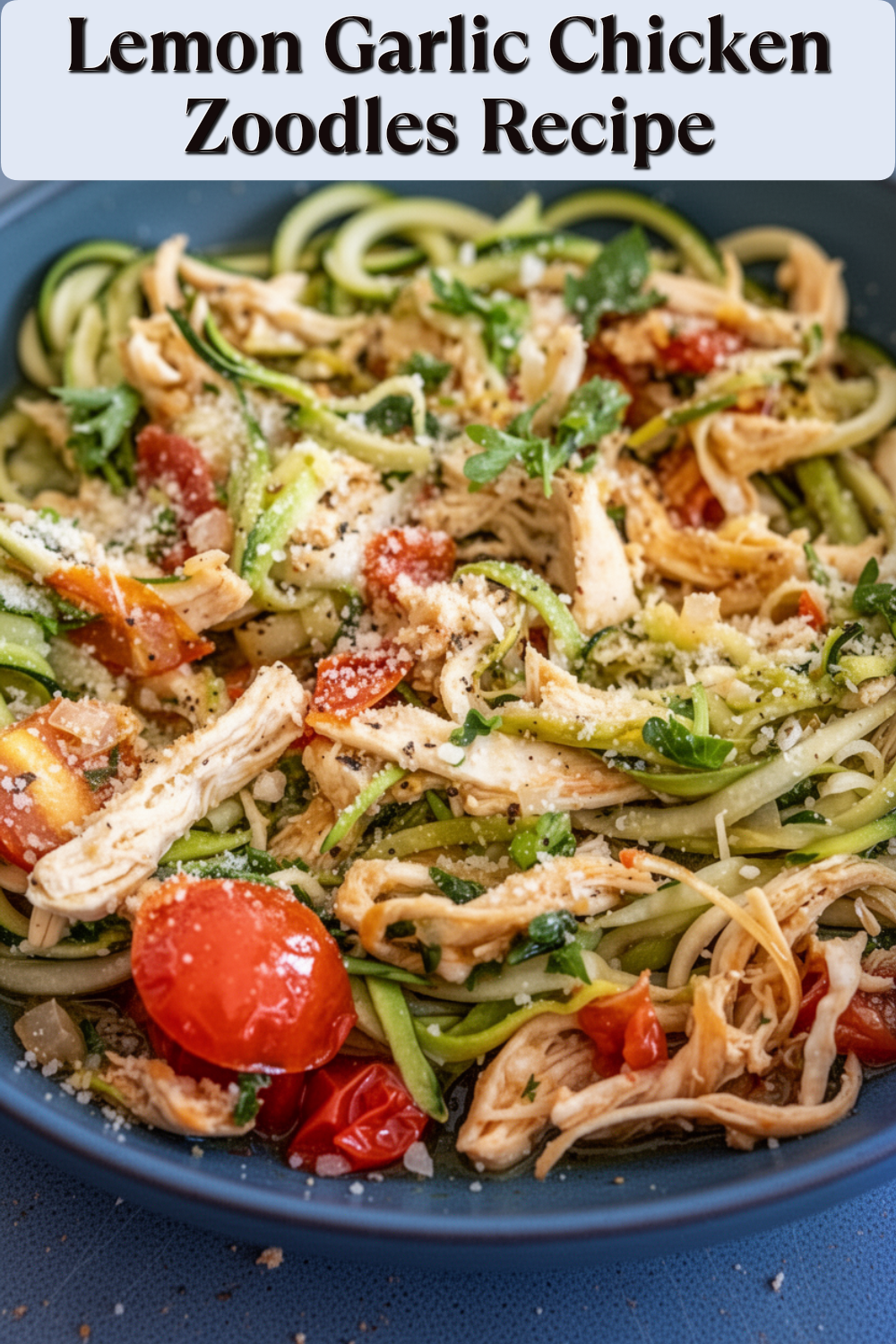 lemon garlic chicken zoodles recipe